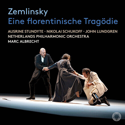 Zemlinsky: Eine florentinische Tragodie / Albrecht, Netherlands Philharmonic