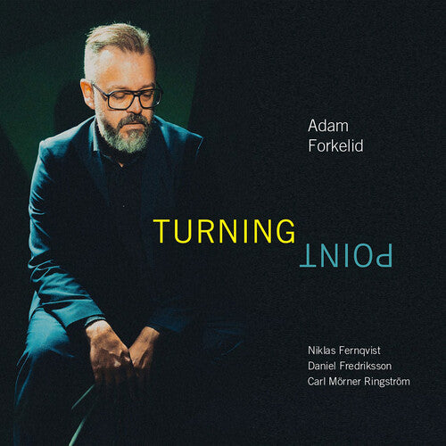 Forkelid: Turning Point