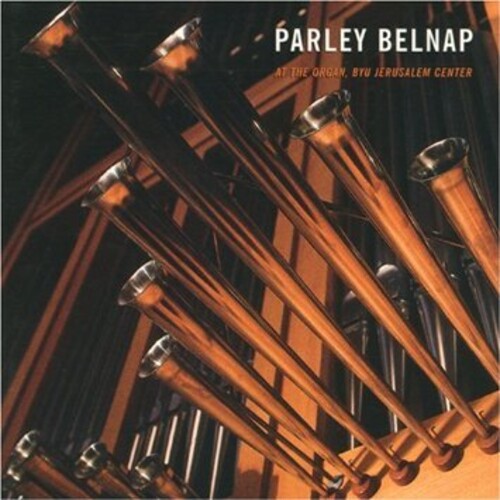 PARLEY BELNAP AT THE ORGAN, BY