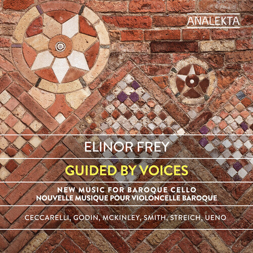 Guided by Voices: New Music for Baroque Cello / Frey