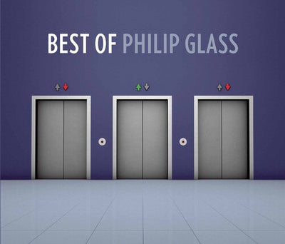 Best Of Philip Glass