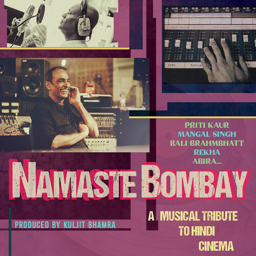 Namaste Bombay - A musical tribute to Hindi Cinema