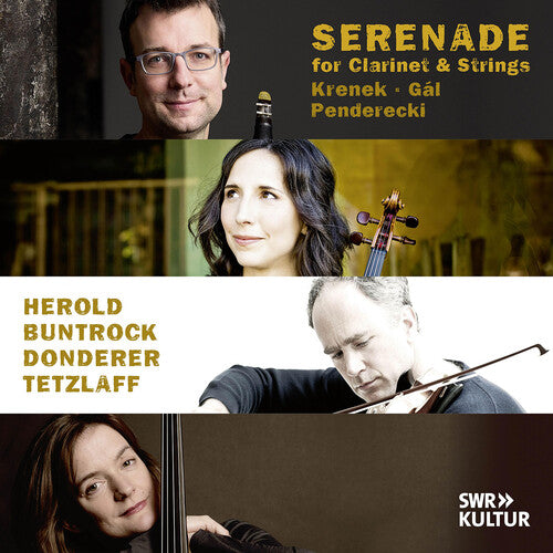 Gal, Krenek & Penderecki: Serenade for Clarinet & Strings