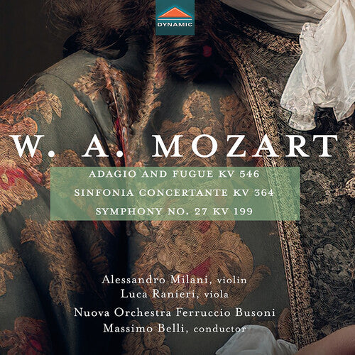 Mozart: Adagio & Fugue, KV 546; Sinfonia Concertante, KV 364