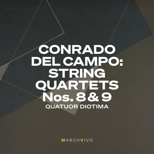 Campo: String Quartets Nos. 8 & 9 (Live at the Fundacion Jua