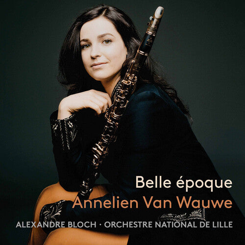 Belle époque / Annelien Van Wauwe