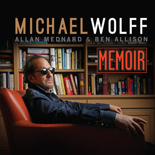 Memoir / Michael Wolff