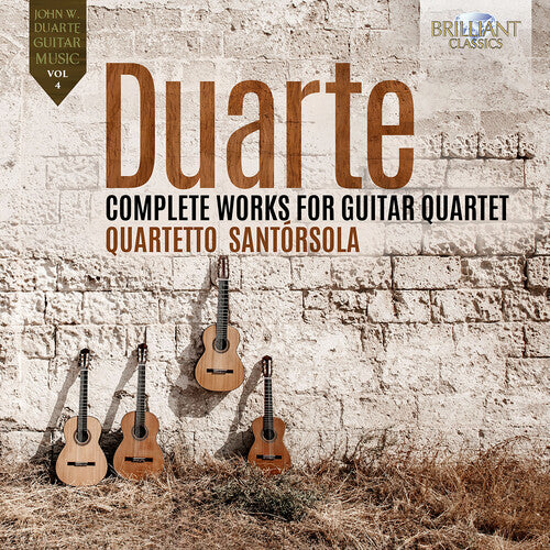 Duarte: Complete Works for Guitar Quartet / Quartetto Santórsola