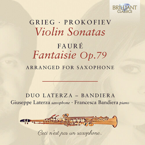 Fauré, Grieg, and Prokofiev / Music for Saxophone & Piano / Duo Laterza - Bandiera