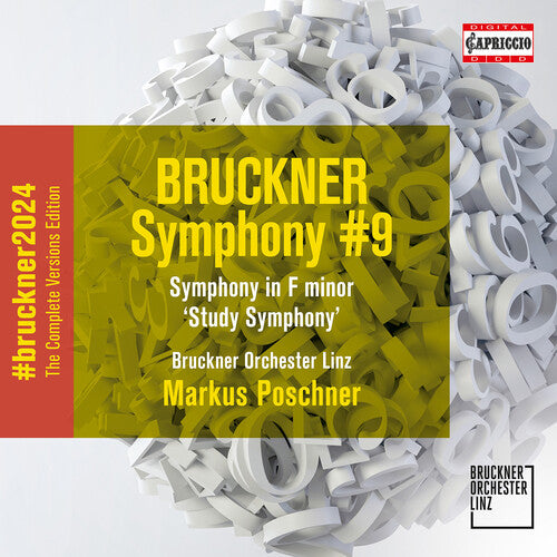 Bruckner: Symphony No. 9; Symphony in F minor "Study"