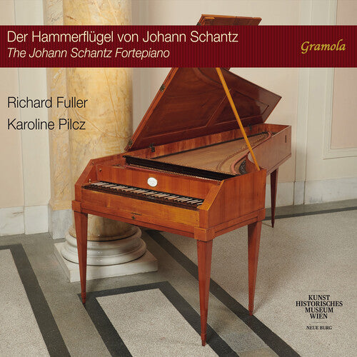 Haydn & Kozeluch: The Johann Schantz Fortepiano