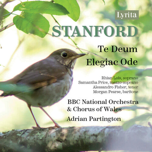 Stanford: Te Deum; Elegiac Ode / Partington, BBC National Orchestra of Wales