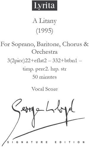 Lloyd: A Litany for soprano, baritone, chorus & orchestra Vo