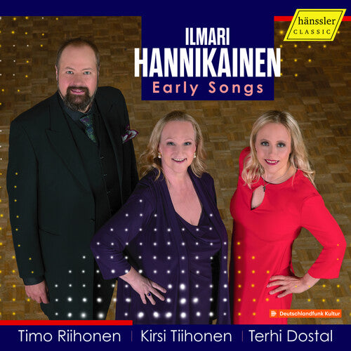 Hannikainen: Lieder (Early Songs)