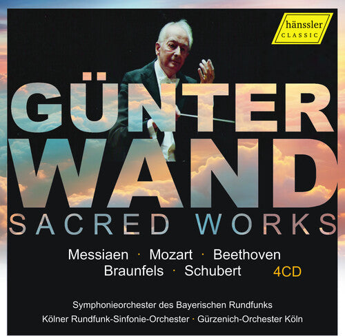 Messiaen, Mozart, Beethoven, Braunfels & Schubert: Sacred Wo