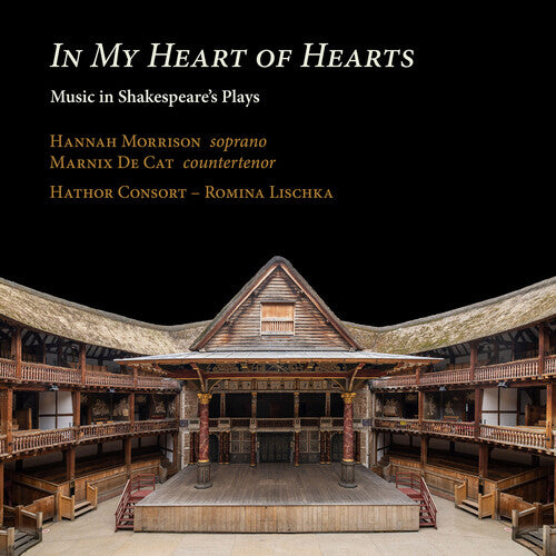 In My Heart of Hearts - Music in Shakespeare's Plays