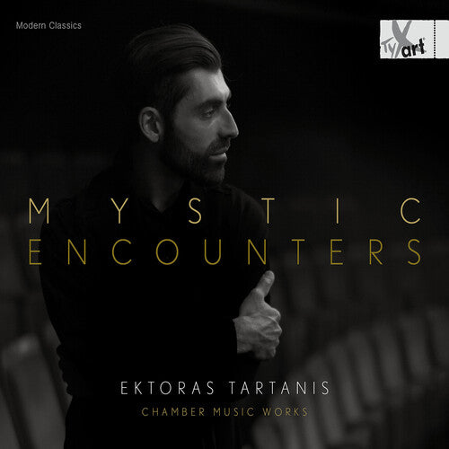 Tartanis: Mystic Encounters – Chamber Music Works