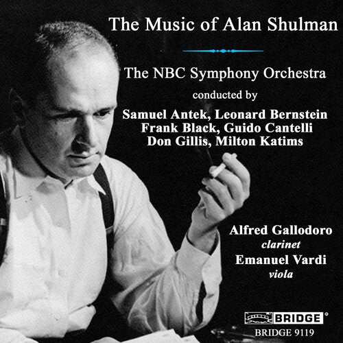 The Music of Alan Shulman 1941-1954