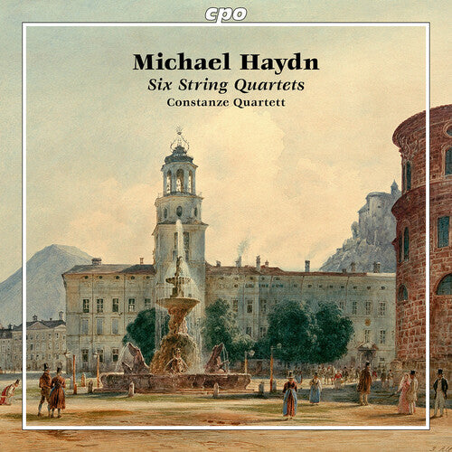 M. Haydn: Six String Quartets / Constanze Quartet