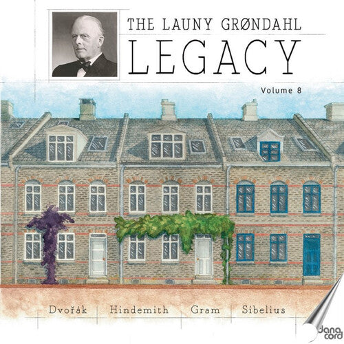 Dvorak, Gram, Hindemith & Sibelius: The Launy Grondahl Legac