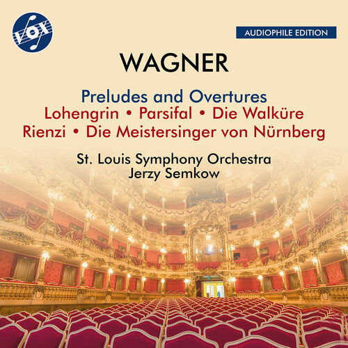 Wagner: Preludes & Overtures / Semkow, St. Louis Symphony