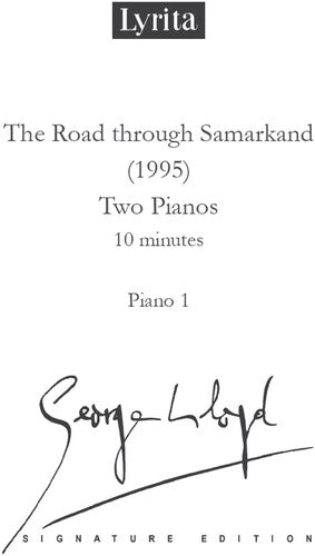 Lloyd: The Road through Samarkand for Two Pianos