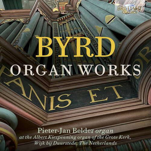 Byrd: Organ Works / Belder