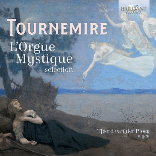 Tournemire: L'Orgue Mystique (selection)