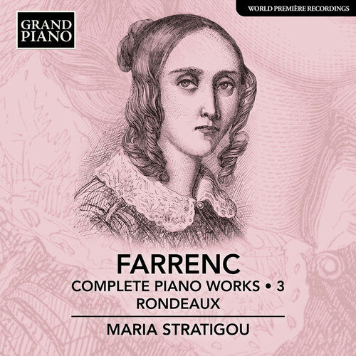 Farrenc: Complete Piano Works, Vol.  3 - Rondeaux