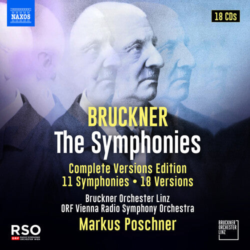 Bruckner: Symphonies Nos. "0"–9 / Markus Poschner, Linz Bruckner Orchestra, ORF VRSO