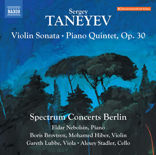 Taneyev: Violin Sonata & Piano Quintet / Spectrum Concerts Berlin