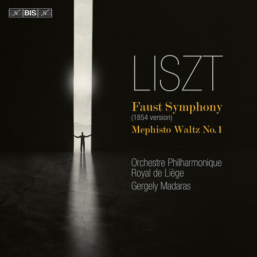 Liszt: Faust Symphony / Madaras, Liège RPO