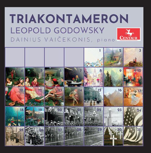 Godowsky: "Triakontameron" Suite