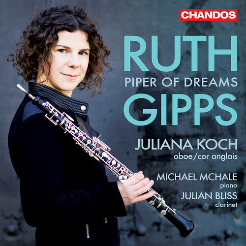 Gipps: Piper of Dreams / Koch, Bliss, McHale