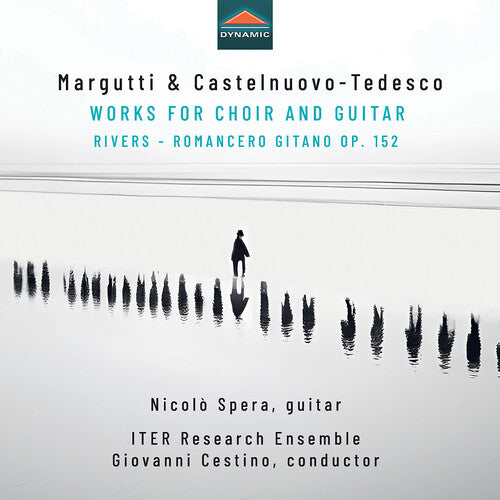 Margutti & Castelnuovo-Tedesco: Works for Choir & Guitar - R