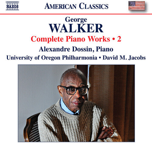 Walker: Complete Piano Works, Vol. 2 / Dossin