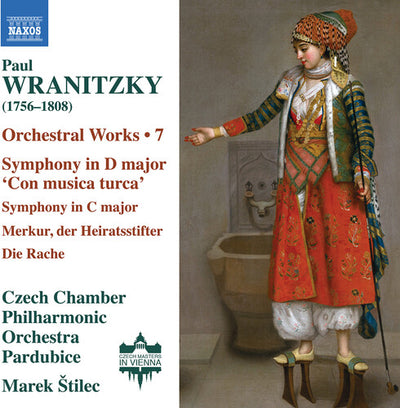 Wranitzky: Orchestral Works, Vol. 7 / Štilec, Marek; CCPO Pardubice