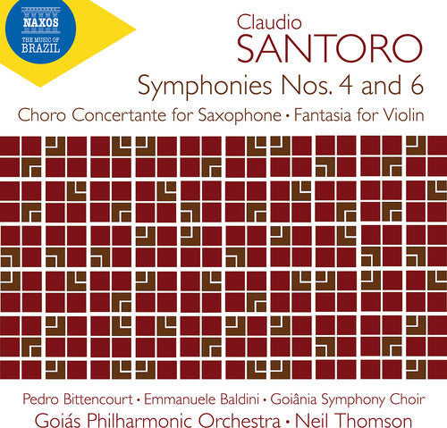 Santoro: Symphony No. 4 & 6 / Thomson, Goiás Philharmonic