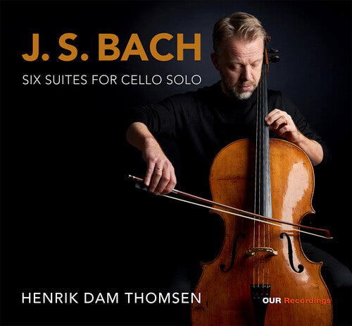 Bach: Cello Suites Nos. 1-6 / Thomsen