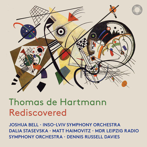 Thomas de Hartmann Rediscovered / Bell, Haimovitz