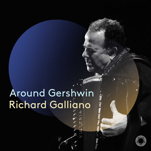 Around Gershwin / Richard Galliano