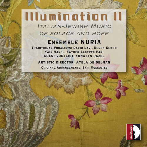 Illumination II - Italian-Jewish Music of Solace & Hope