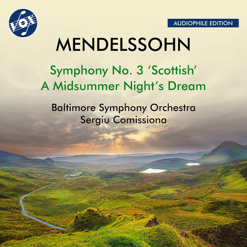 Mendelssohn: Symphony No. 3, A Midsummer Night's Dream / Comissiona, Baltimore Symphony