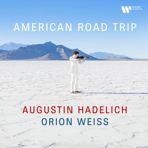 American Road Trip / Hadelich, Weiss