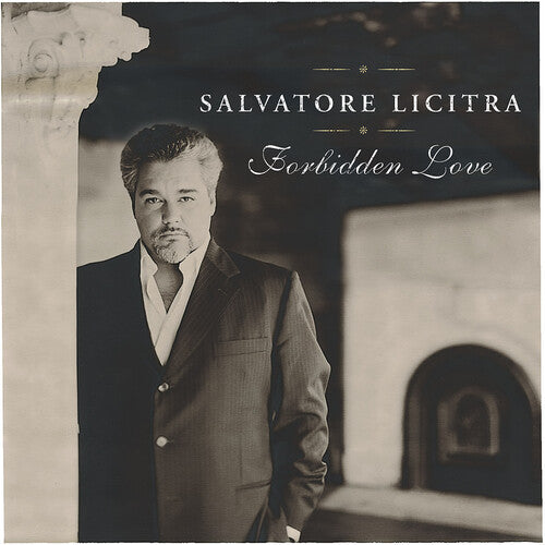 Forbidden Love / Salvatore Licitra