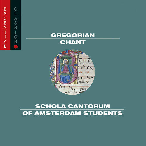 Gregorian Chant / Schola Cantorum Of Amsterdam Students