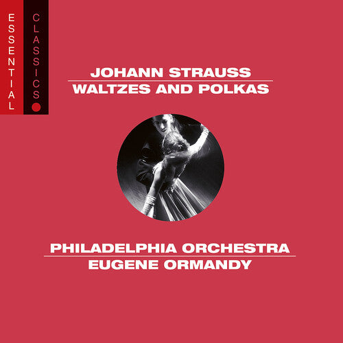 Strauss: Waltzes And Polkas /Ormandy, Philadelphia Orchestra