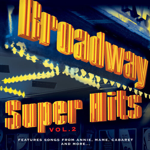 Broadway: Super Hits, Vol. 2