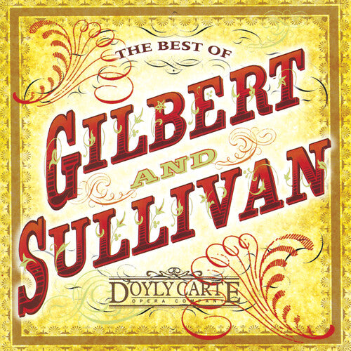 The Best Of Gilbert And Sullivan / D'oyly Carte Opera