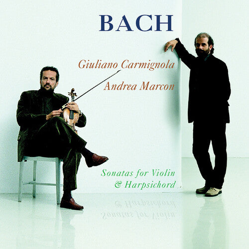 Bach: Sonatas For Violin & Harpsichord / Carmignola, Marcon